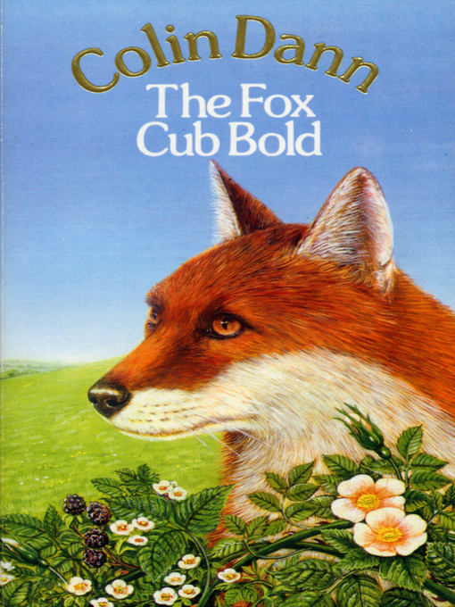 Title details for The Fox Cub Bold by Colin Dann - Wait list